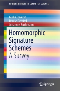Cover image: Homomorphic Signature Schemes 9783319321141