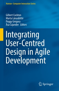 Omslagafbeelding: Integrating User-Centred Design in Agile Development 9783319321639