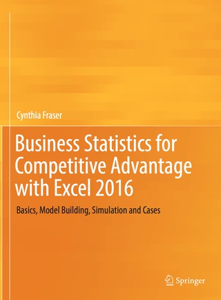 Cover image: Business Statistics for Competitive Advantage with Excel 2016 9783319321844