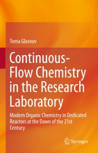 Immagine di copertina: Continuous-Flow Chemistry in the Research Laboratory 9783319321943