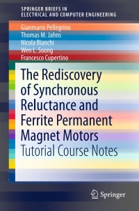 Omslagafbeelding: The Rediscovery of Synchronous Reluctance and Ferrite Permanent Magnet Motors 9783319322001