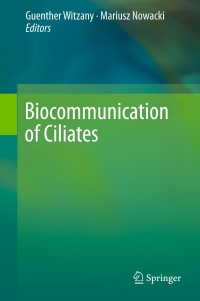 Immagine di copertina: Biocommunication of Ciliates 9783319322094