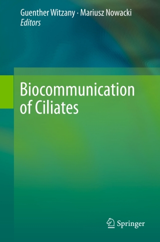 表紙画像: Biocommunication of Ciliates 9783319322094