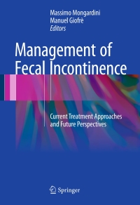 Cover image: Management of Fecal Incontinence 9783319322247