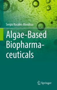 Cover image: Algae-Based Biopharmaceuticals 9783319322308
