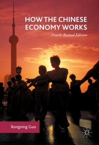 Imagen de portada: How the Chinese Economy Works 4th edition 9783319323053