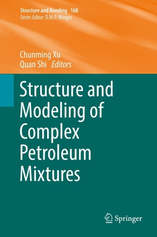 Immagine di copertina: Structure and Modeling of Complex Petroleum Mixtures 9783319323206