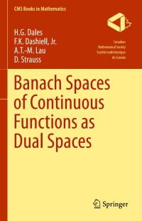 Cover image: Banach Spaces of Continuous Functions as Dual Spaces 9783319323473