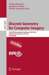 Cover image: Discrete Geometry for Computer Imagery 9783319323596