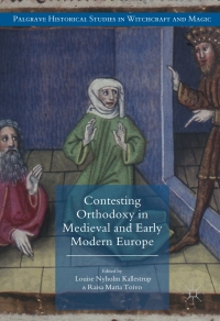 Titelbild: Contesting Orthodoxy in Medieval and Early Modern Europe 9783319323848