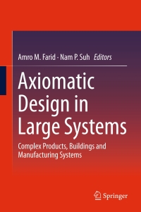 Titelbild: Axiomatic Design in Large Systems 9783319323879