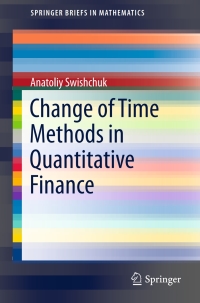 Cover image: Change of Time Methods in Quantitative Finance 9783319324067