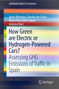 表紙画像: How Green are Electric or Hydrogen-Powered Cars? 9783319324333