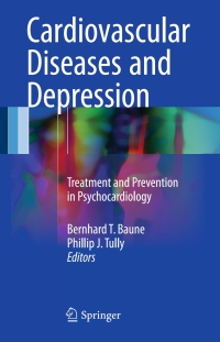 Cover image: Cardiovascular Diseases and Depression 9783319324784