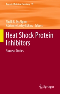 صورة الغلاف: Heat Shock Protein Inhibitors 9783319326054