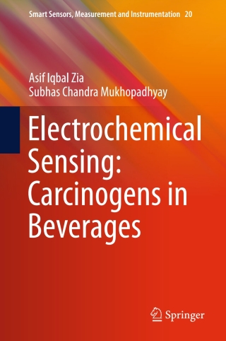 Imagen de portada: Electrochemical Sensing: Carcinogens in Beverages 9783319326542