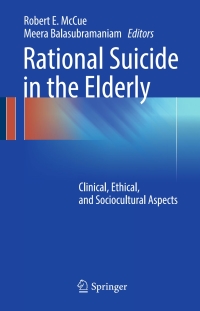 Cover image: Rational Suicide in the Elderly 9783319326702