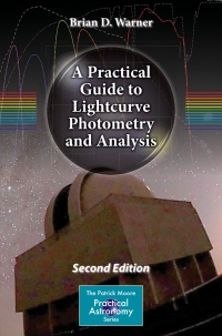 Cover image: A Practical Guide to Lightcurve Photometry and Analysis 2nd edition 9783319327495