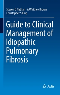 Titelbild: Guide to Clinical Management of Idiopathic Pulmonary Fibrosis 9783319327921