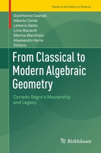 表紙画像: From Classical to Modern Algebraic Geometry 9783319329925