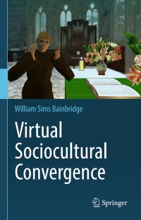 Cover image: Virtual Sociocultural Convergence 9783319330198