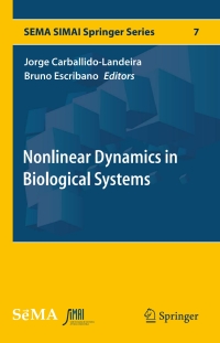 Imagen de portada: Nonlinear Dynamics in Biological Systems 9783319330532