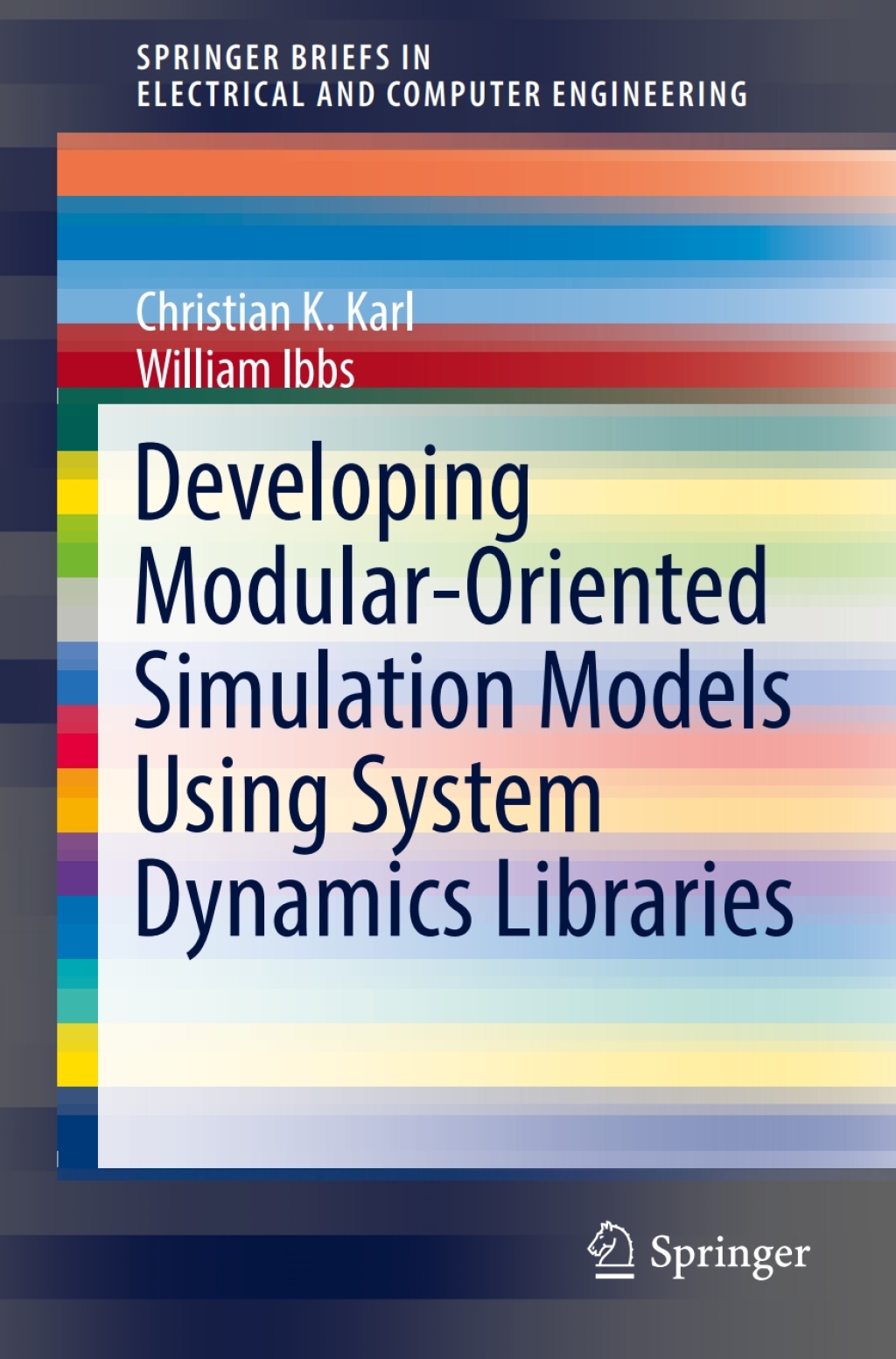 Developing Modular-Oriented Simulation Models Using System Dynamics Libraries (eBook Rental)