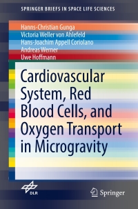 Imagen de portada: Cardiovascular System, Red Blood Cells, and Oxygen Transport in Microgravity 9783319332246