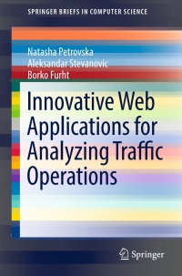 Cover image: Innovative Web Applications for Analyzing Traffic Operations 9783319333182