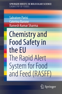表紙画像: Chemistry and Food Safety in the EU 9783319333915