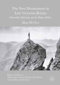 Cover image: The New Mountaineer in Late Victorian Britain 9783319334394