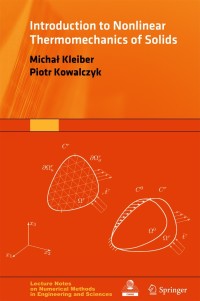 Imagen de portada: Introduction to Nonlinear Thermomechanics of Solids 9783319334547