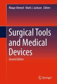 Imagen de portada: Surgical Tools and Medical Devices 2nd edition 9783319334875
