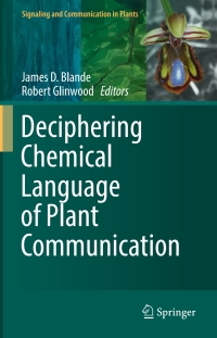 Cover image: Deciphering Chemical Language of Plant Communication 9783319334967