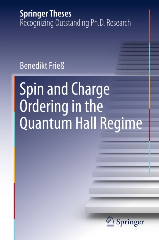 Cover image: Spin and Charge Ordering in the Quantum Hall Regime 9783319335353