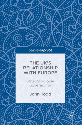 Cover image: The UK’s Relationship with Europe 9783319336688