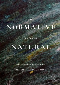 Cover image: The Normative and the Natural 9783319336862
