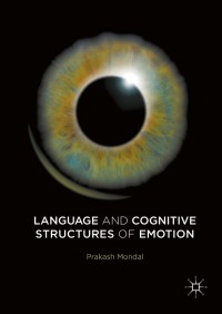 Cover image: Language and Cognitive Structures of Emotion 9783319336893