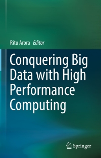 Cover image: Conquering Big Data with High Performance Computing 9783319337401