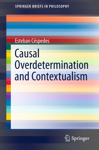 Cover image: Causal Overdetermination and Contextualism 9783319338002