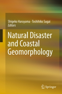 Cover image: Natural Disaster and Coastal Geomorphology 9783319338125