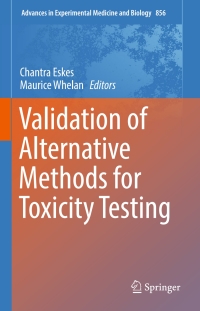 Cover image: Validation of Alternative Methods for Toxicity Testing 9783319338248