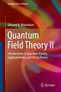 Titelbild: Quantum Field Theory II 9783319338514