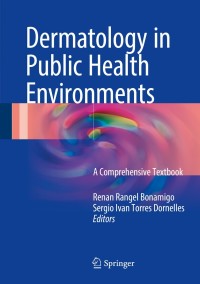 Imagen de portada: Dermatology in Public Health Environments 9783319339177