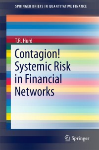 Cover image: Contagion! Systemic Risk in Financial Networks 9783319339290