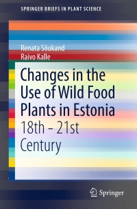 Immagine di copertina: Changes in the Use of Wild Food Plants in Estonia 9783319339474