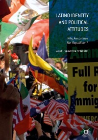 Imagen de portada: Latino Identity and Political Attitudes 9783319339689