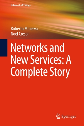 Cover image: Networks and New Services: A Complete Story 9783319339931