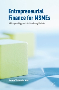 Cover image: Entrepreneurial Finance for MSMEs 9783319340203