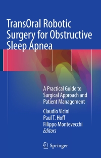 Cover image: TransOral Robotic Surgery for Obstructive Sleep Apnea 9783319340388